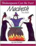 MacBeth: For Kids