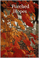 Porched Hopes