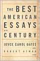 The Best American Essays of the Century