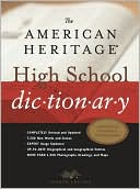 The American Heritage High School Dictionary