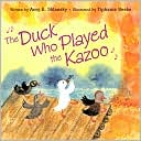 The Duck Who Played the Kazoo