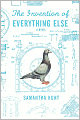 The Invention of Everything Else
