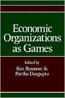 Economic Organizations As Games