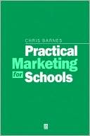 Practical Marketing for Schools