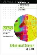 Blackwell's Underground Clinical Vignettes - Behavioral Science: USMLE Step 1