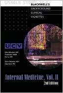 Blackwell's Underground Clinical Vignettes - Internal Medicine Vol. 2: USMLE Steps 2&3
