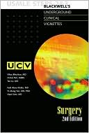 Blackwell's Underground Clinical Vignettes - Surgery: USMLE Steps 2&3