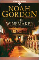 The Winemaker by Noah Gordon: Book Cover