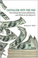 Capitalism Hits the Fan by Richard D. Wolff: NOOK Book Cover