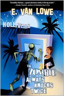 The Zombie Always Knocks Twice by E. Van Lowe: Book Cover