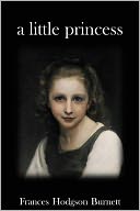 A Little Princess by Frances Hodgson Burnett: NOOK Book Cover