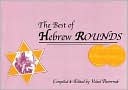 The Best of Hebrew Rounds