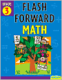 Flash Forward Math: Grade 3 (Flash Kids Flash Forward)