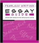 Fearless Writing: Essay Guide (Flash Kids Fearless Series)