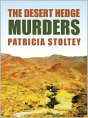The Desert Hedge Murders by Patricia Stoltey: NOOK Book Cover