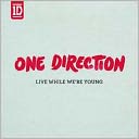 Live While We're Young by One Direction: CD Single Cover