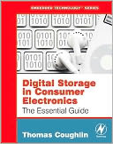Digital Storage in Consumer Electronics by Thomas M. Coughlin: NOOK Book Cover