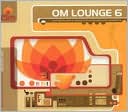 OM Lounge, Vol. 6