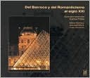 Del Barroco y del Romanticismo al siglo XXI