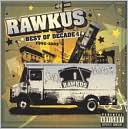 Rawkus Records: Best of Decade I 1995-2005