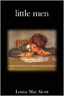 Little Men by Louisa May Alcott: NOOK Book Cover