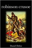Robinson Crusoe by Daniel Defoe: NOOK Book Cover