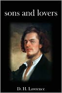 Sons and Lovers by D. H. Lawrence: NOOK Book Cover