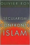 Secularism Confronts Islam