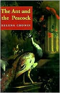 The Ant and the Peacock: Altruism and Sexual Selection from Darwin to Today