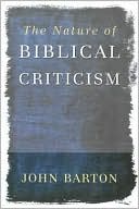 The Nature of Biblical Criticism