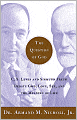 The Question of God: C.S. Lewis and Sigmund Freud Debate God, Love, Sex, and the Meaning of Life