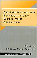 Communicating Effectively With The Chinese