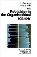 Publishing In The Organizational Sciences
