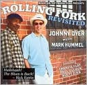 Rolling Fork Revisited by Johnny Dyer: CD Cover