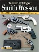 Standard Catalog of Smith & Wesson by Jim Supica: Book Cover