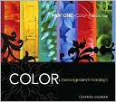 Color - Messages & Meanings: A PANTONE Color Resource