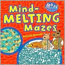 Mind-Melting Mazes (Maze Madness)