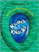 Kids' Bathroom Book: Knock-Knocks