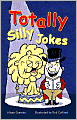 Totally Silly Jokes