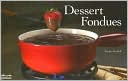 download Dessert Fondues book
