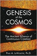 Genesis of the Cosmos: The Ancient Science of Continuous Creation