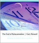 The End of Reincarnation: Breaking the Cycle of Birth and Death