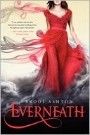 Everneath by Brodi Ashton: Book Cover