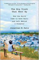 The Big Truck That Went By by Jonathan M. Katz: Book Cover
