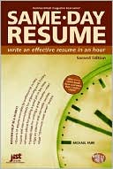 Same-Day Resume Second Edition: Write an Effective Resume in an Hour