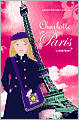 Charlotte in Paris (Beacon Street Girls Special Adventure Series)