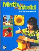 Math in My World: Developing Problem Solvers