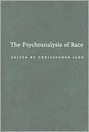 The Psychoanalysis of Race