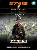 Into the Fire by Dakota Meyer: Audio Book Cover