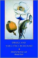 Drugs and Narcotics in History